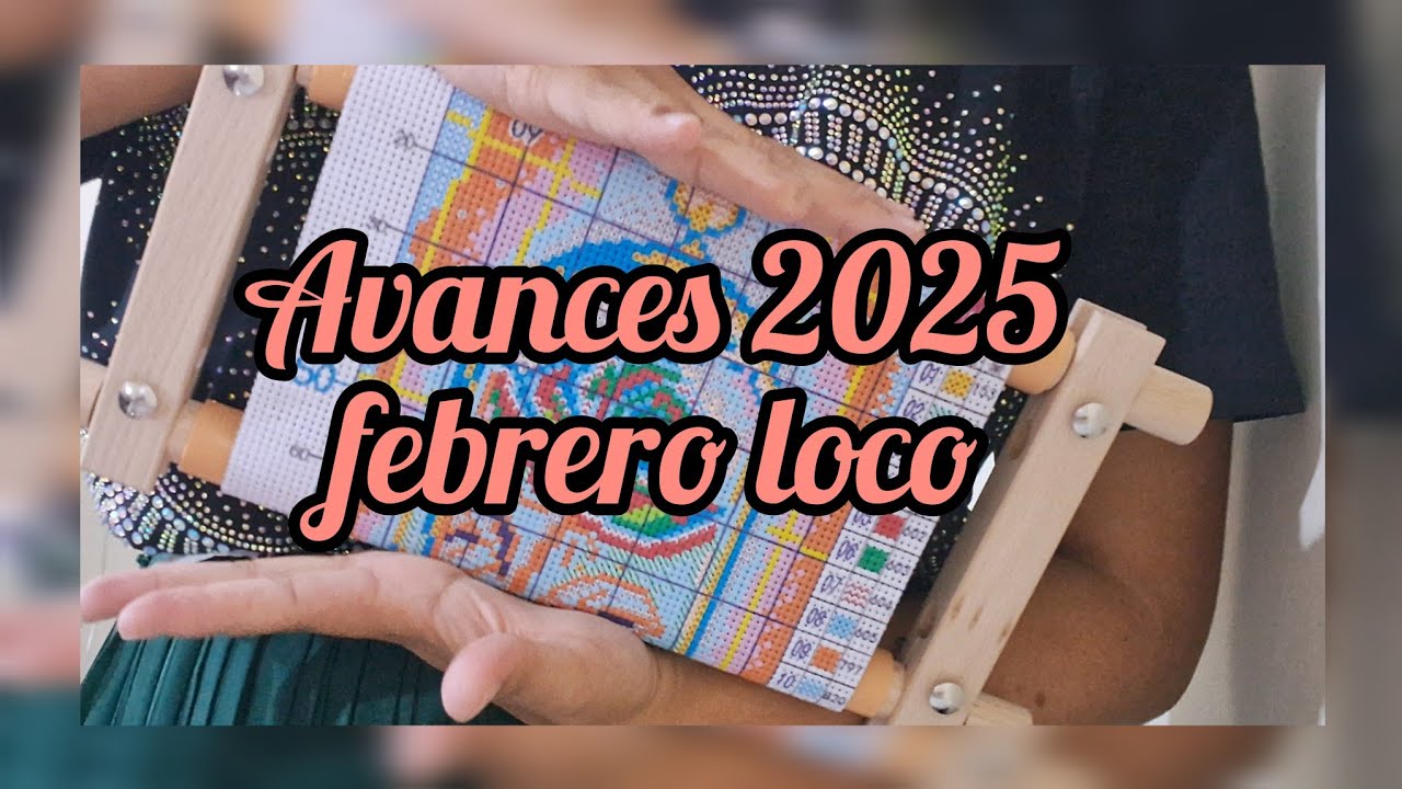 Avances y compras Febrero Loco 2025🥰🥰🥰