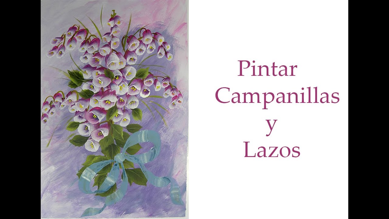 Pintar flores ,  campanillas y lazos , campanilas paint and bows