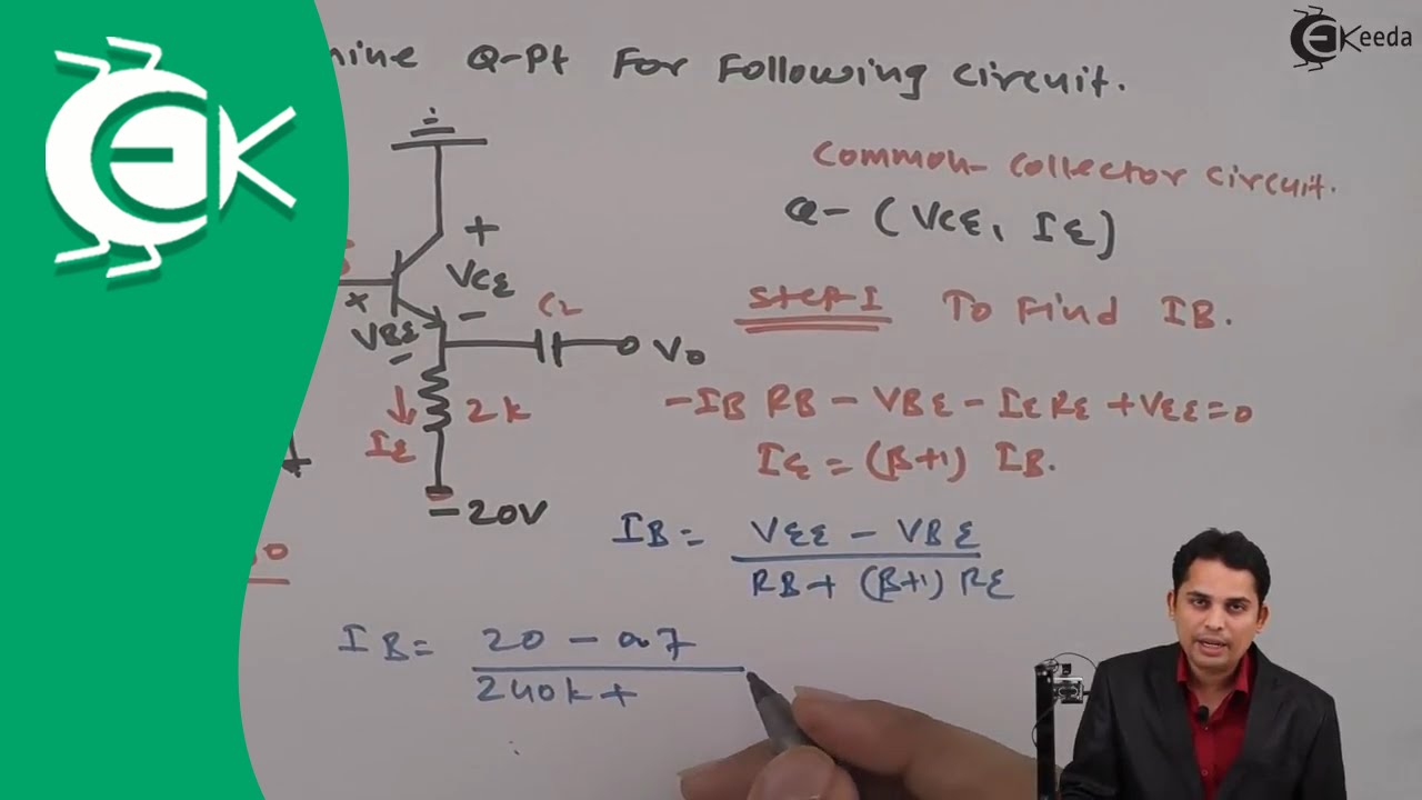 Emitter Follower Circuit (Common Collector) Configuration Problem 1 - Bipolar Junction Transistor