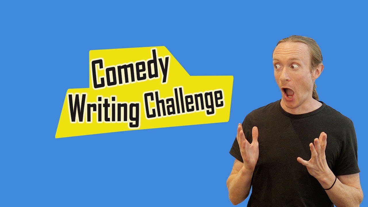 Advanced Stand Up Comedy Writing Challenge