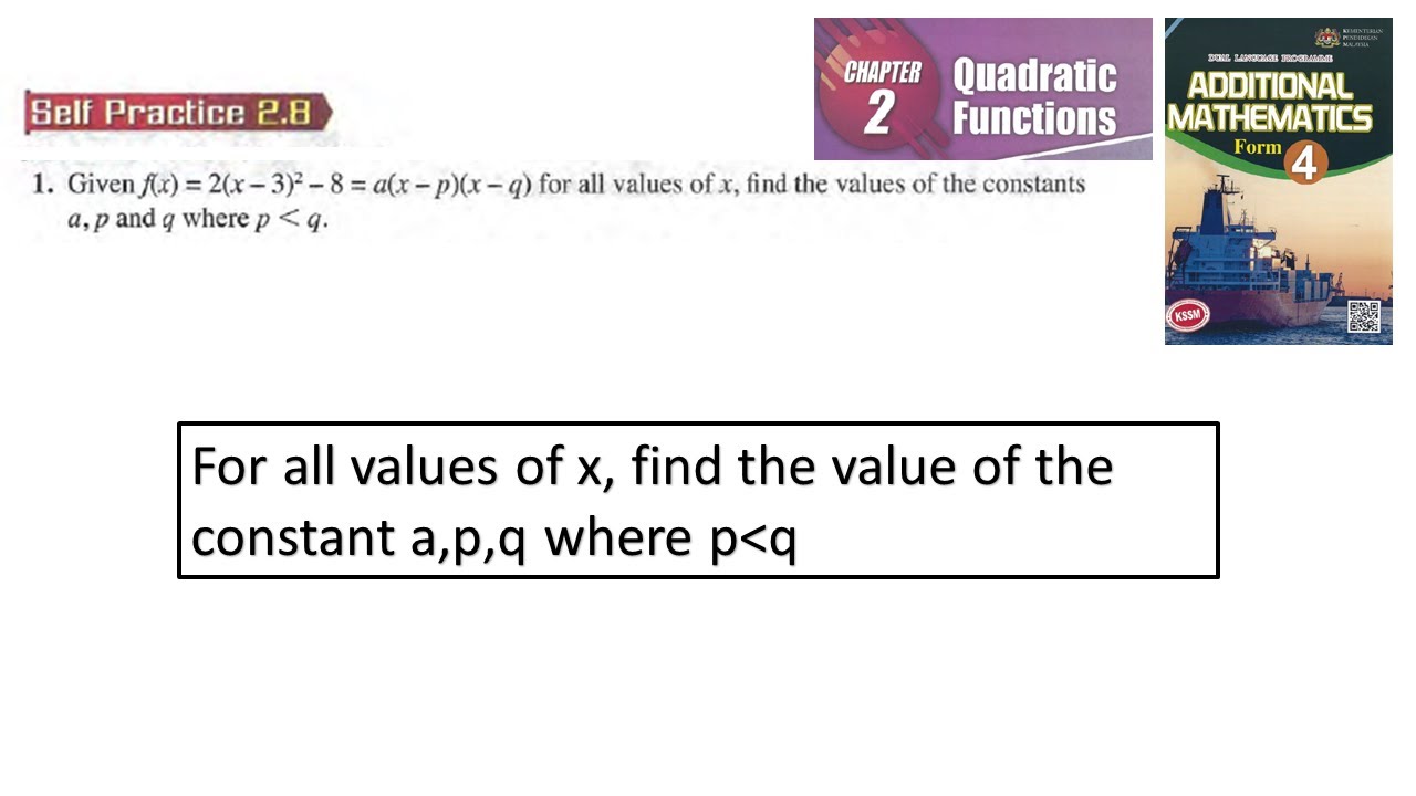 Quadratic Functions self-practice 2.8 Q1 the square latih diri 2.8 matematik tambahan tingkatan 4
