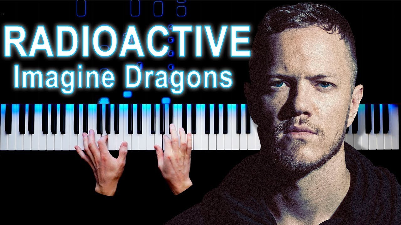 Imagine Dragons - Radioactive | На пианино
