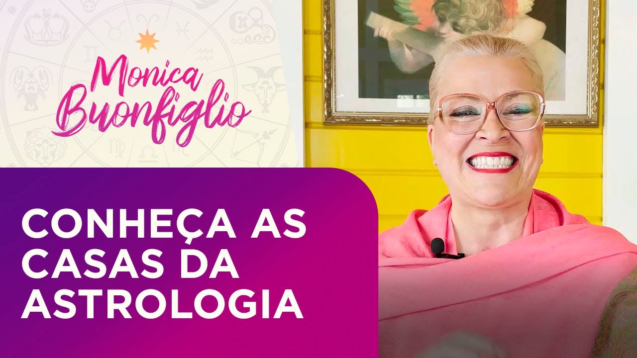 CONHEÇA O SIGNIFICADO DAS CASAS ASTROLÓGICAS