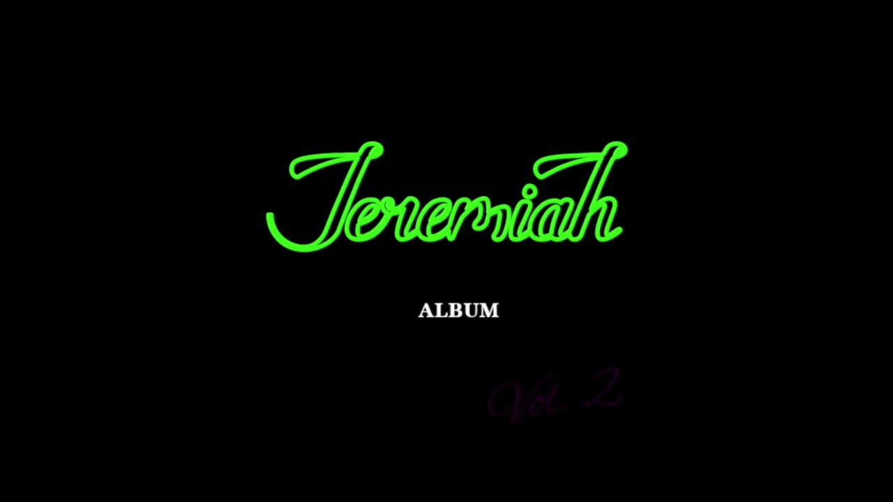 Jeremiah - 
