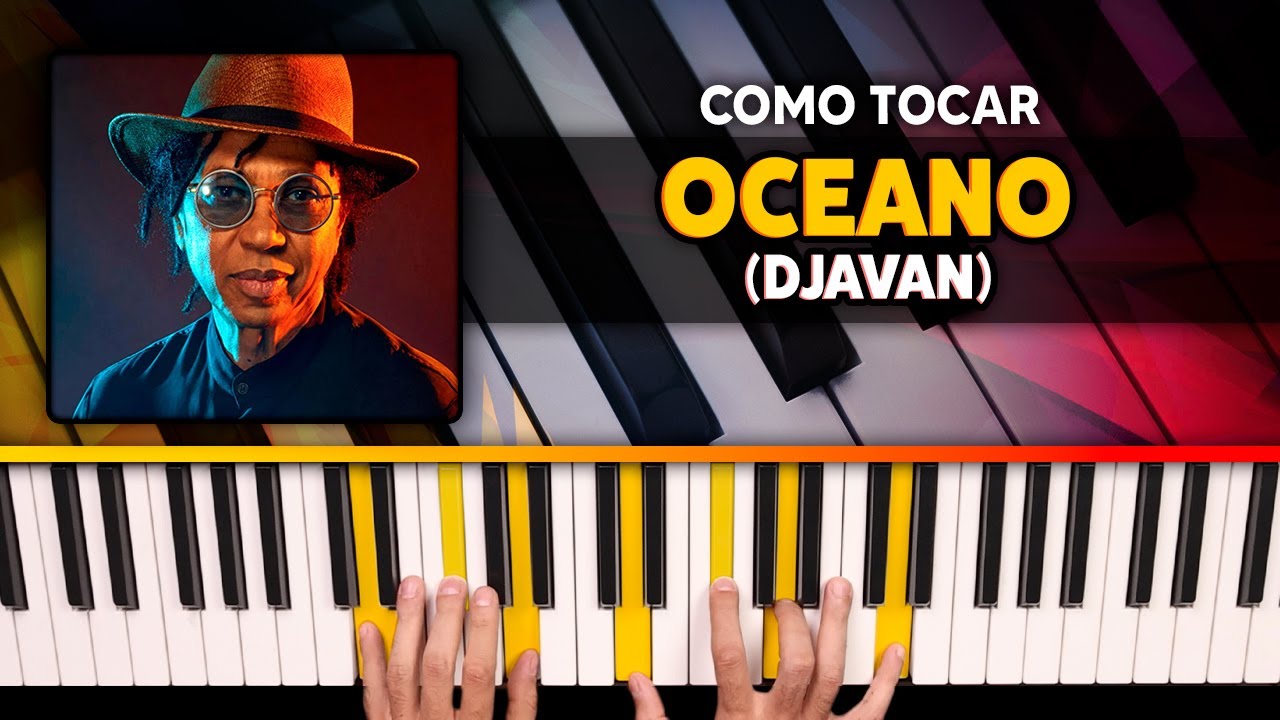 Como tocar Oceano (Djavan) Tutorial Teclado