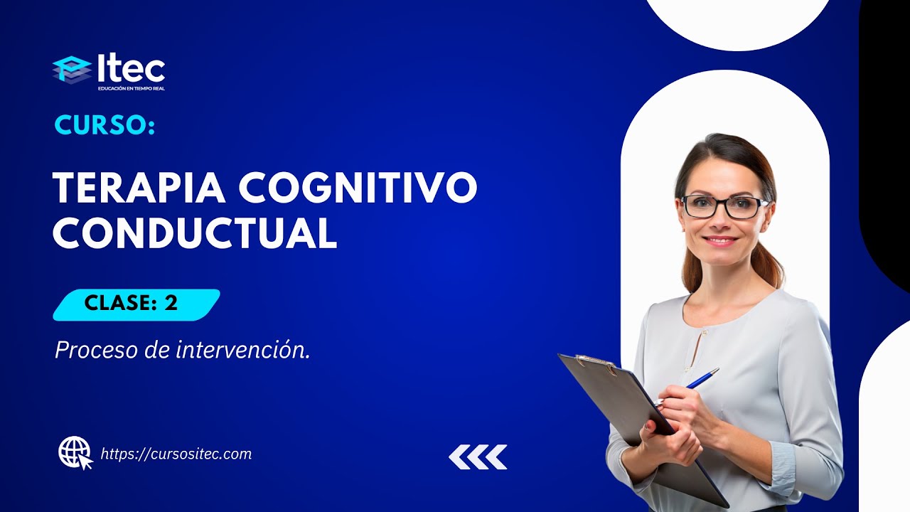 CLASE 02: TERAPIA COGNITIVO CONDUCTUAL