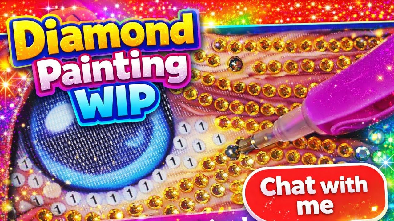 Diamond Painting - Wip & Chat - GBFKE 