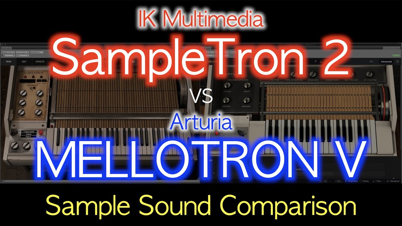 SampleTron 2 VS MELLOTRON V (Sample Sound Comparison)