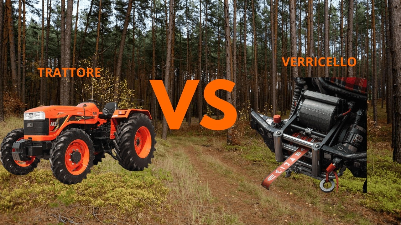 TRATTORE VS VERRICELLO: IL MIGLIORE PER IL BOSCO?