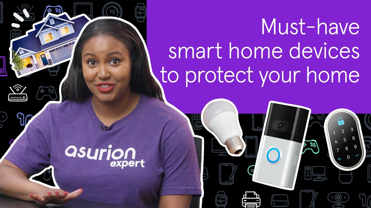 Must-have smart home devices to protect your home | Asurion
