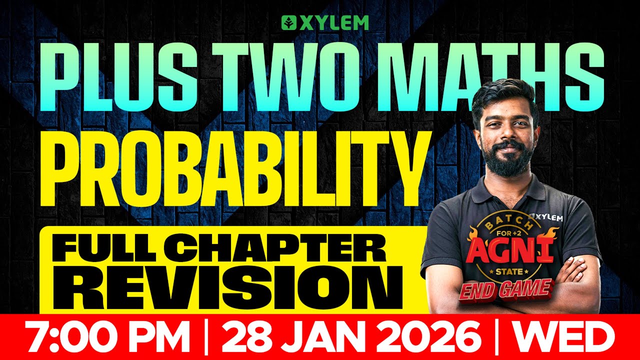 Plus Two Maths | Probability | Full chapter Revision | Xylem Plus Two