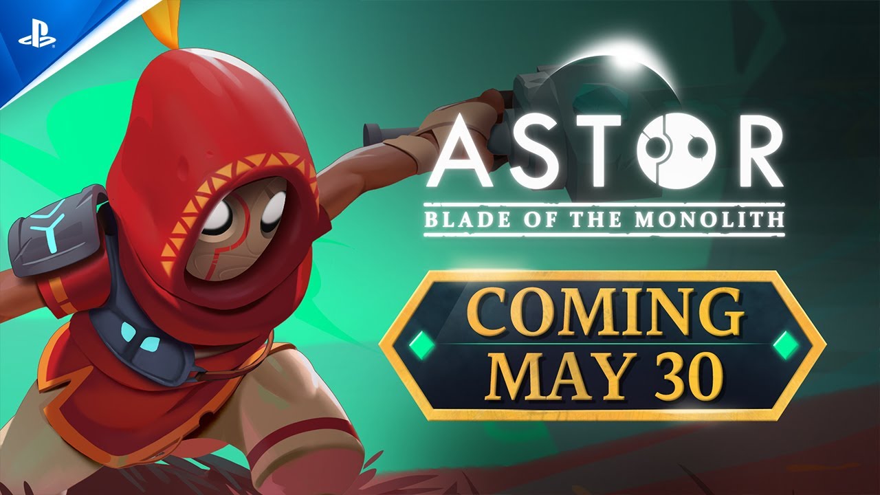 Astor: Blade of the Monolith &mdash; трейлер с датой выхода | Игры для PS5 и PS4