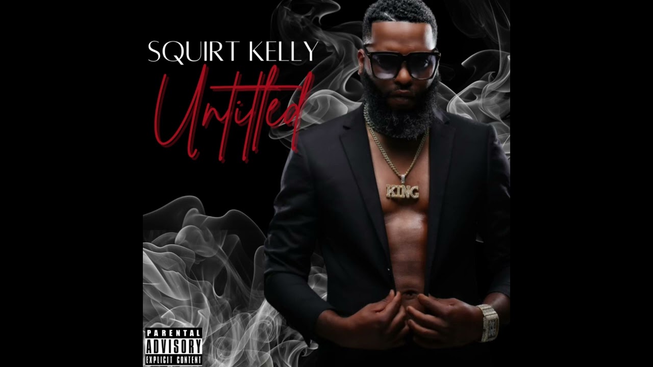 Squirt Kelly - Truth Hurts (Official Audio) [from Untitled]