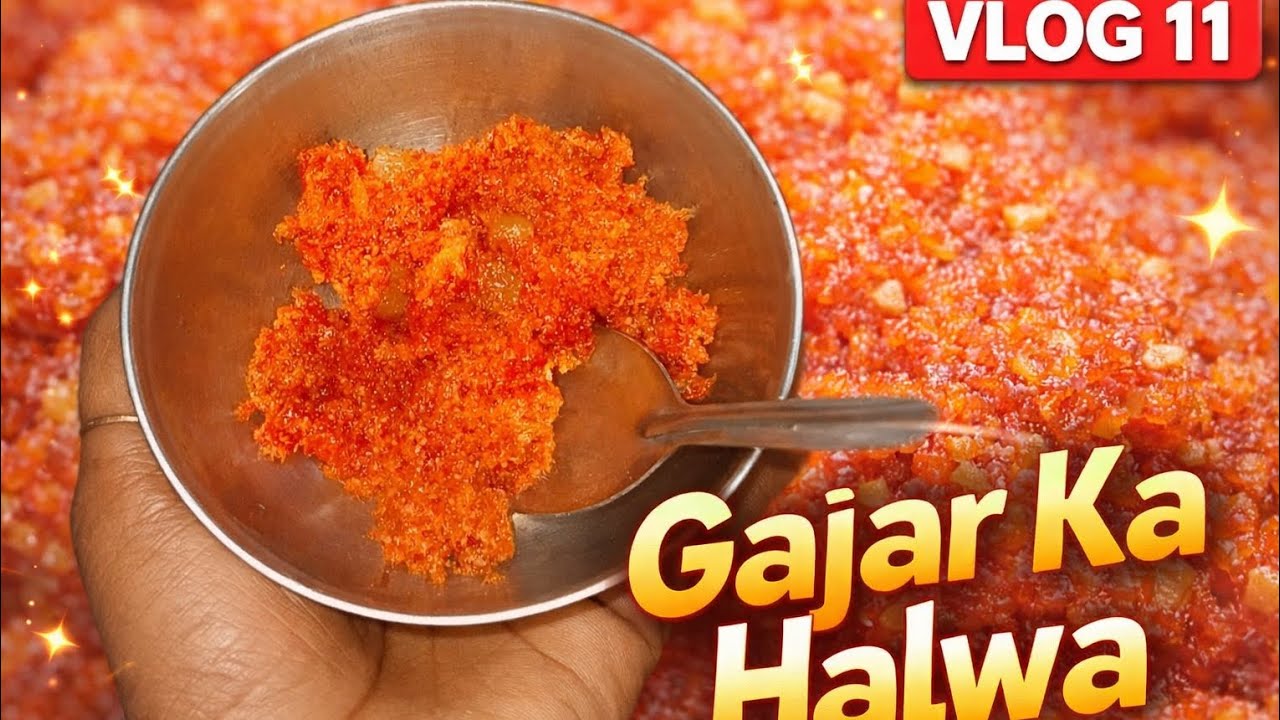 Gajar Ka Halwa Banaya Ghar Par 😍 | Winter Special Sweet | Vlog 11