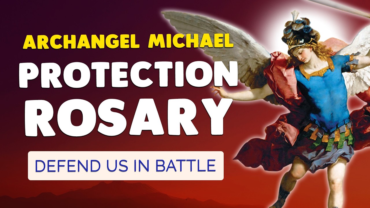 🙏 ARCHANGEL MICHAEL ROSARY ⚔️ Defend Us in Battle, Protect Us from Evil