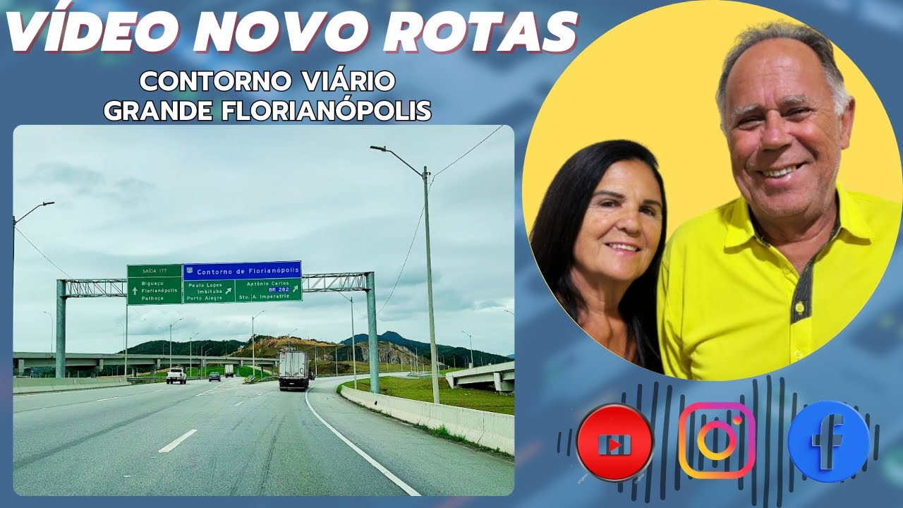 CONTORNO VIÁRIO DA GRANDE FLORIANÓPOLIS. Br 101 sul.  Dia 07.07.2025