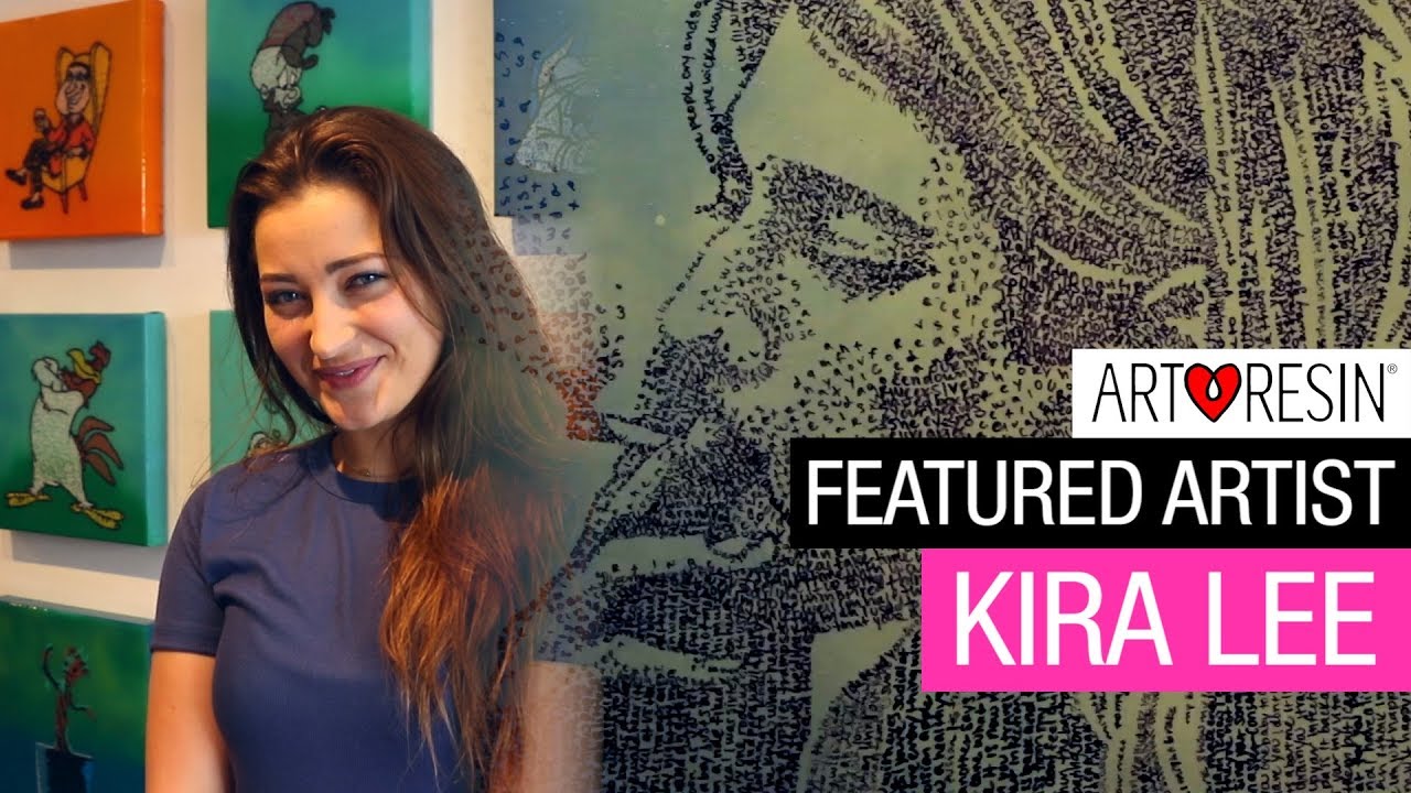 ArtResin Featured Artist - Kira Lee
