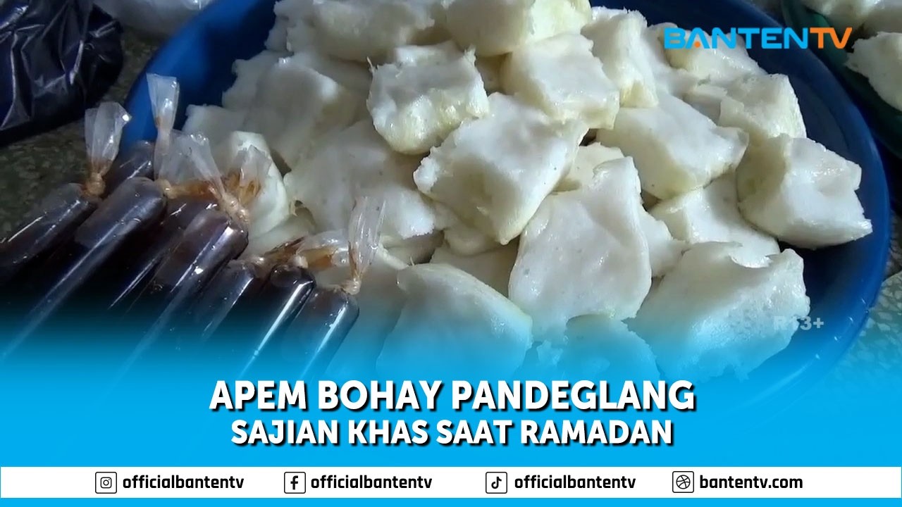 APEM BOHAY PANDEGLANG, SAJIAN KHAS SAAT RAMADAN