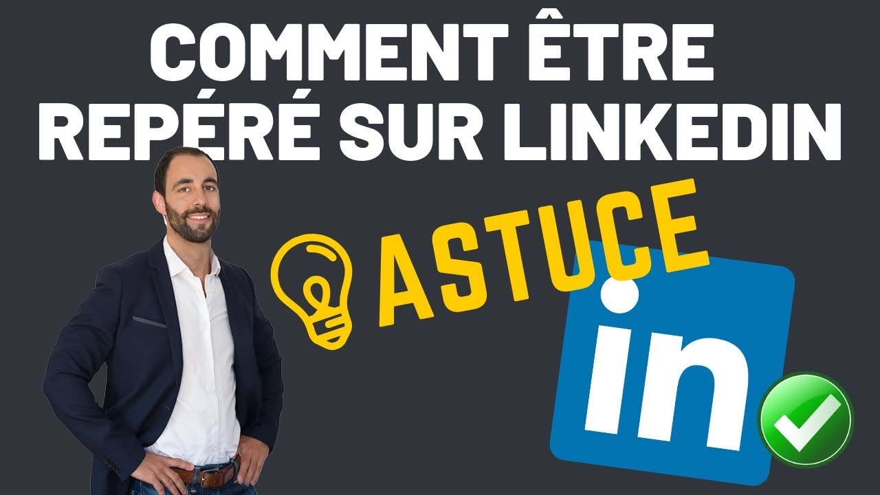 L'ASTUCE POUR ATTIRER LES RECRUTEURS SUR LINKEDIN