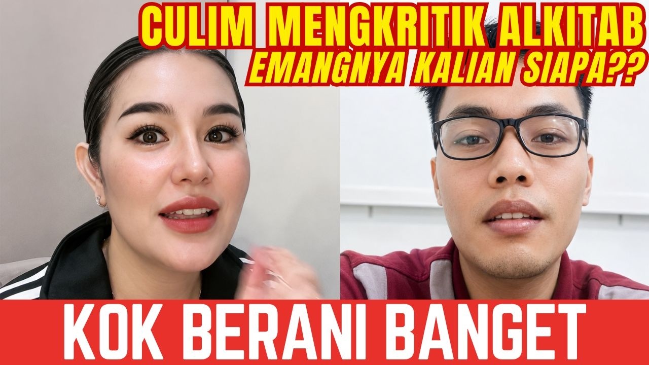 KALIAN SIAPA ?? KOK CULIM BERANI KRITIK ALKITAB || AGATHA APOLOGET