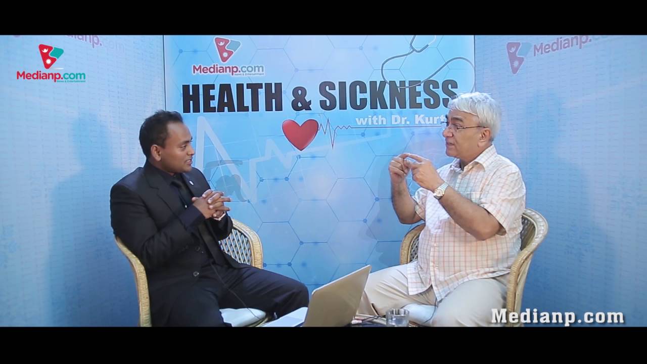 Health & Sickness | Dr. Bhola Rijal ( Gynaecology & Obstetrics) | Dr. Kurt | Medianp.com