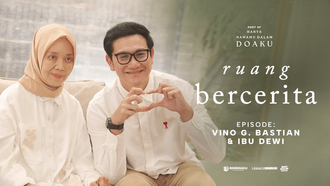 Ruang Bercerita Hanya Namamu Dalam Doaku | Eps. 1 - Vino G. Bastian & Ibu Anggraheni Dewi