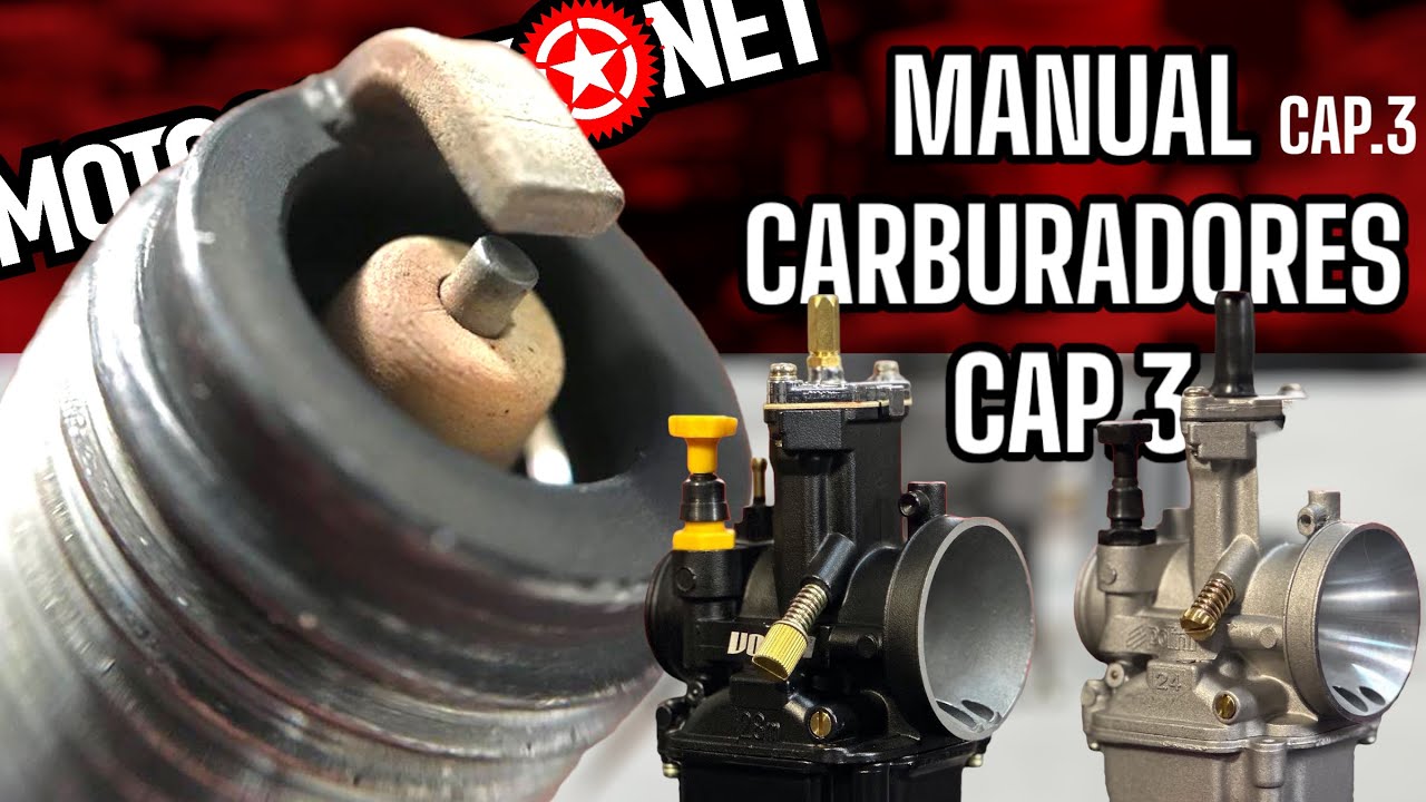 Manual CARBURADORES · Capítulo 3 · CARBURACIÓN · ¿COMO CARBURAR TU MOTO?