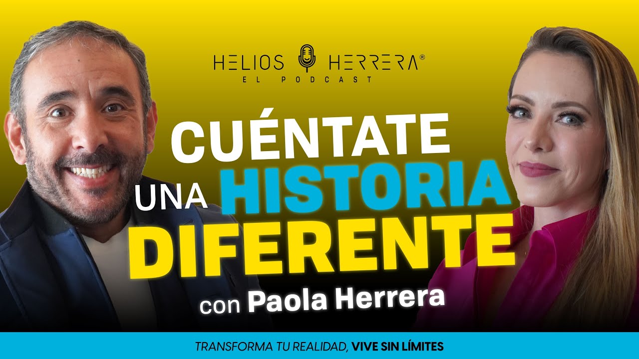 Cuéntate una historia DIFERENTE | Paola Herrera y Helios Herrera