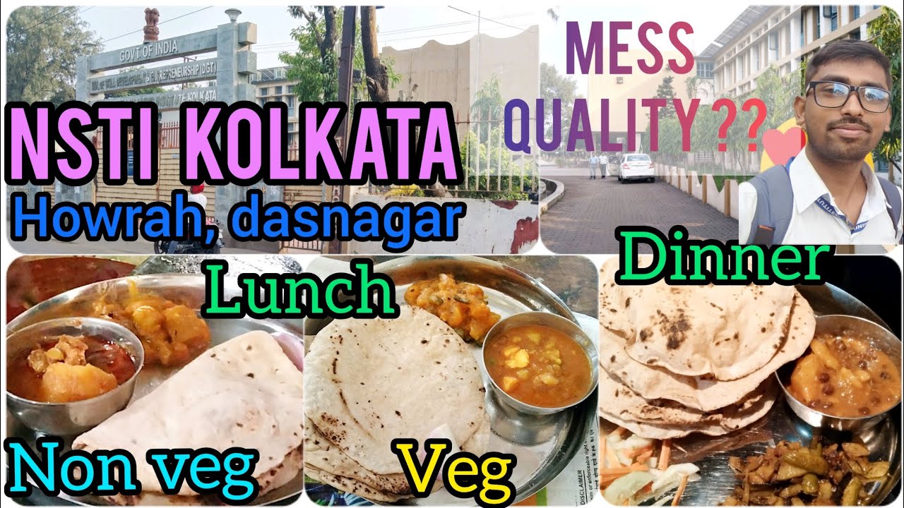 NSTI HOWRAH MESS// NSTI KOLKATA , DASNAGAR // MESS QUALITY? MESS KA KAISA HAY ?#new #2024  #nsti