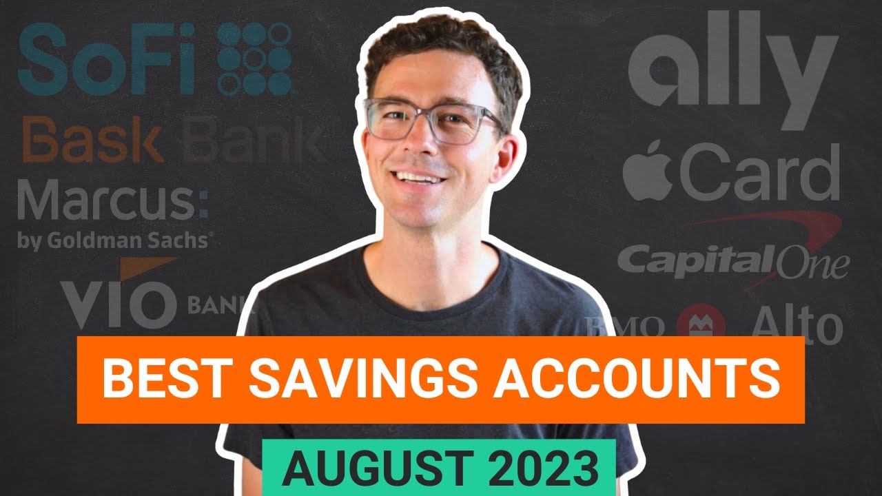 Best High-Yield Savings Accounts 2023