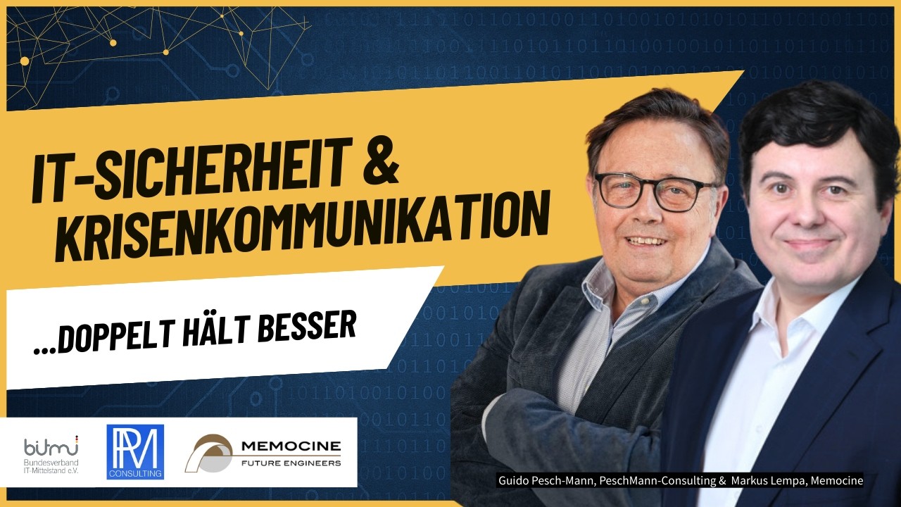 IT Sicherheit & Krisenkommunikation – doppelt hält besser