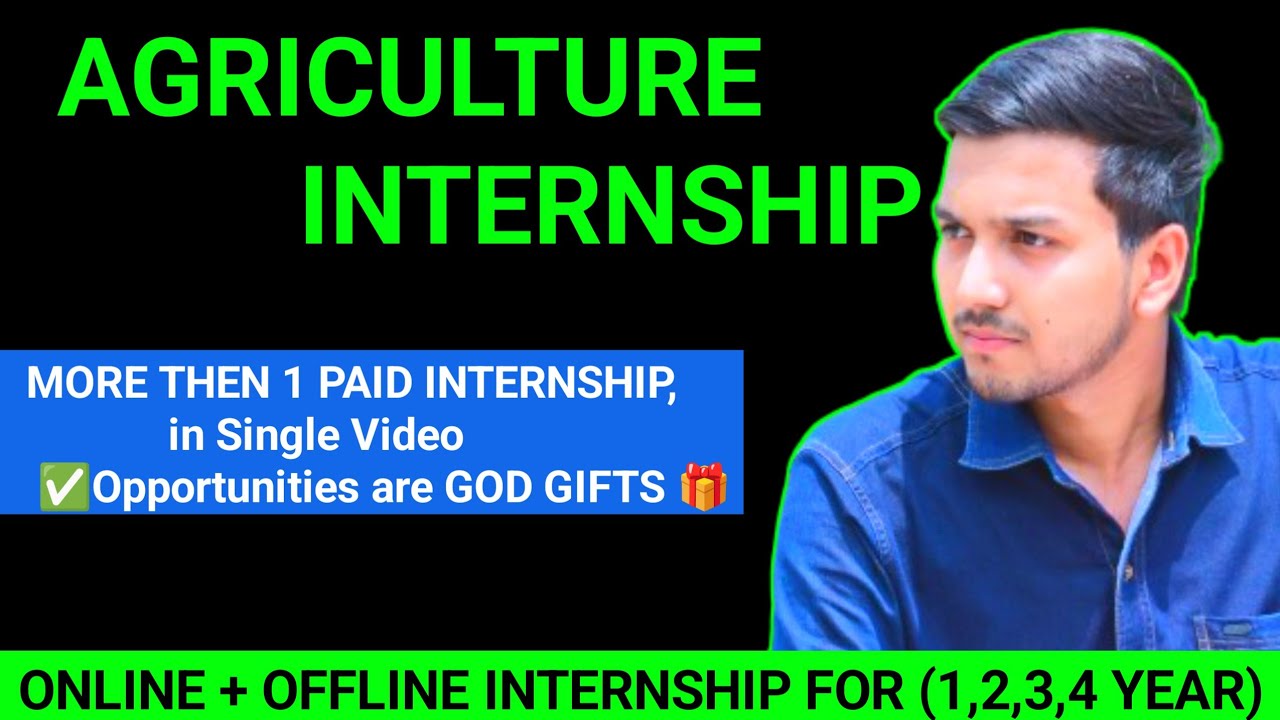 AGRICULTURE Paid 💸 Internships Opportunity June 2024🔥