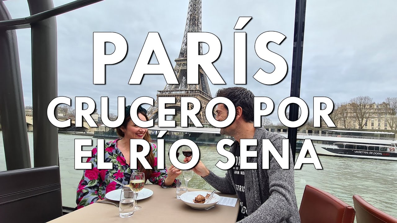 París #18 - Almuerzo en un barco por el río Sena