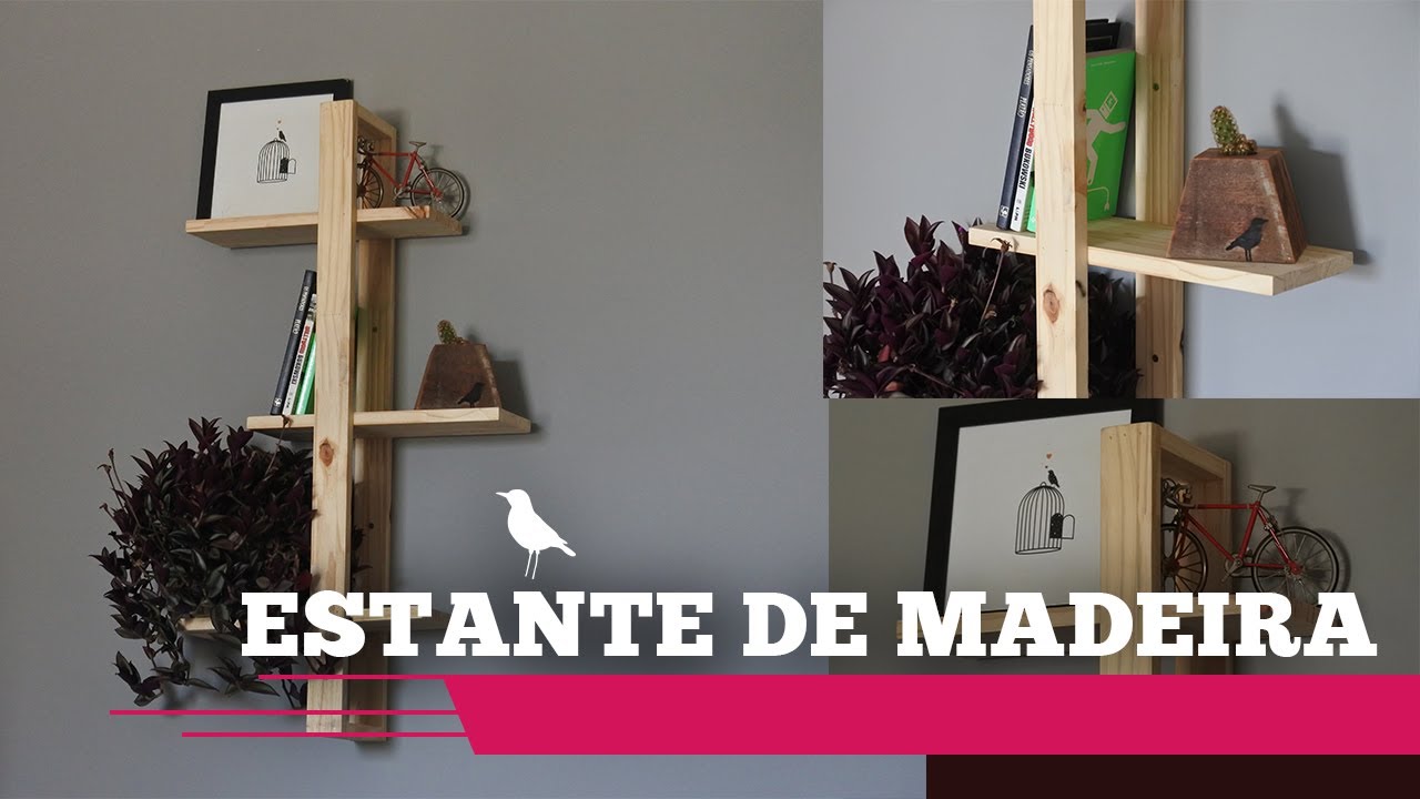 DIY | A estante mais f&aacute;cil que voc&ecirc; vai ver hoje - CAN&Aacute;RIO HANDMADE