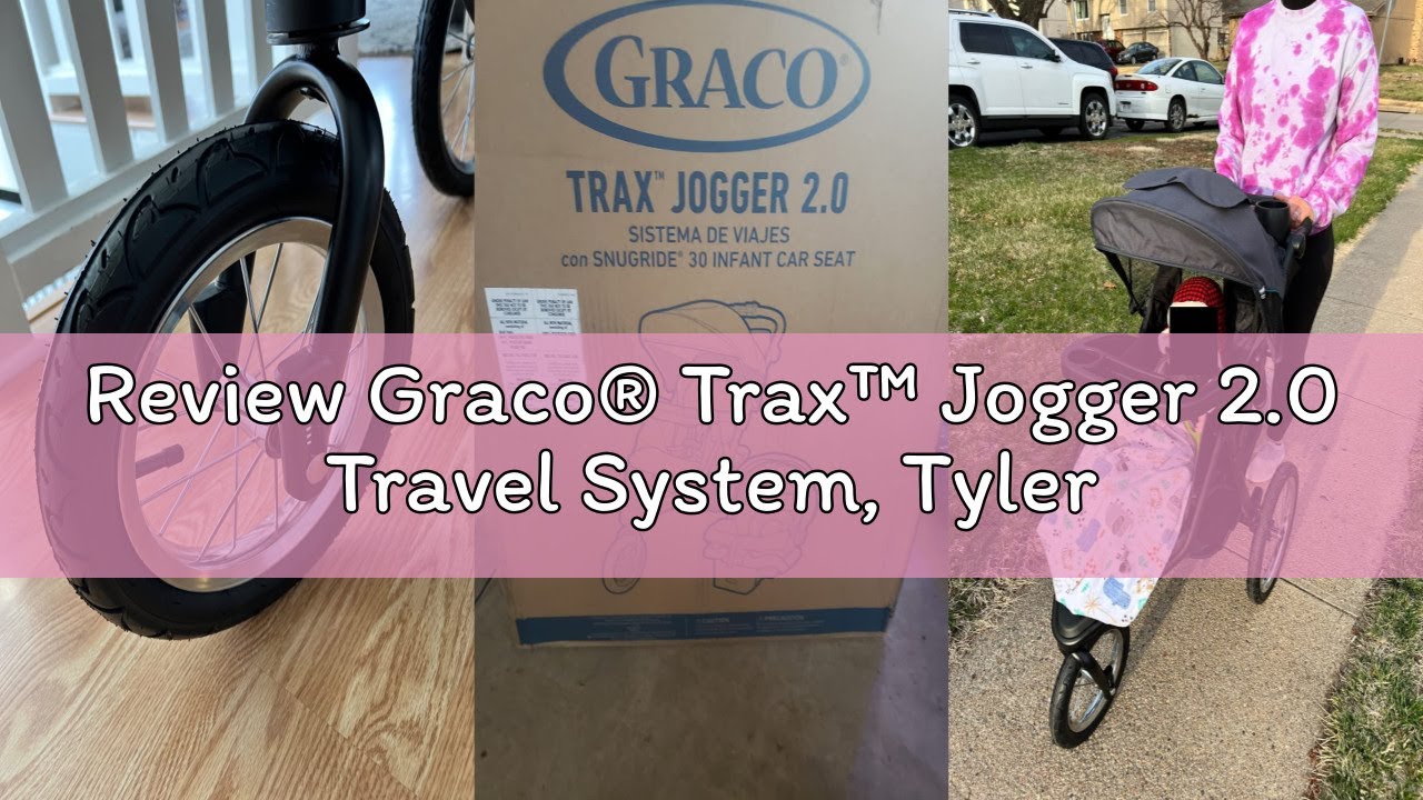 Review Graco® Trax™ Jogger 2.0 Travel System, Tyler
