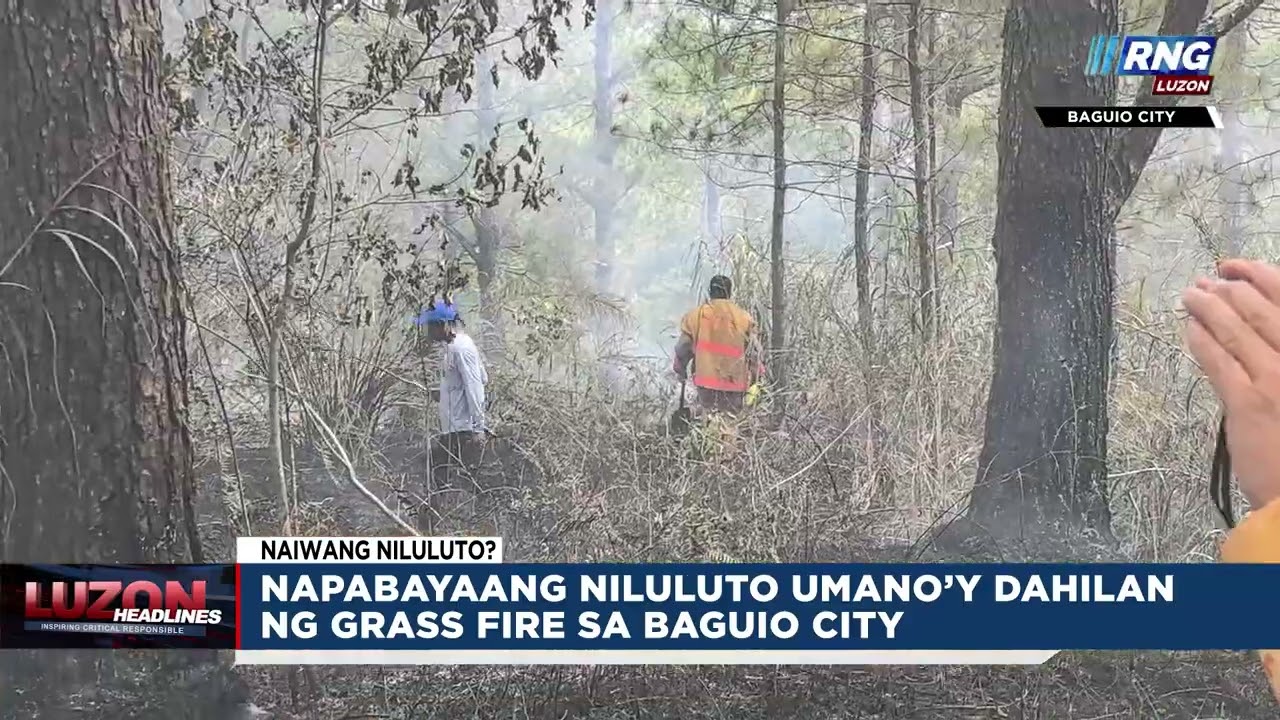 Napabayaang niluluto umano'y dahilan ng grass fire sa Baguio City | Luzon Headlines