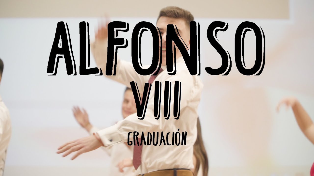 VIDEO GRADUACIÓN ALFONSO VIII