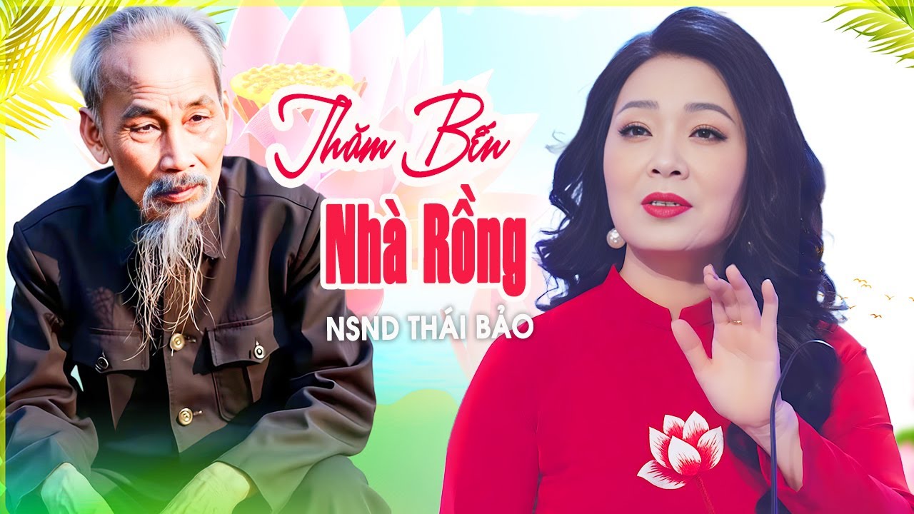 NSND Thái Bảo xúc động hát Thăm Bến Nhà Rồng