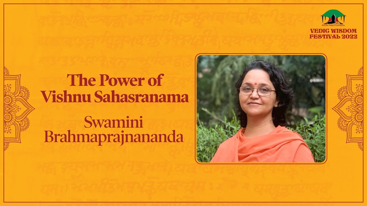 9. The Power of Vishnu Sahasranama l Swamini Brahmaprajnananda