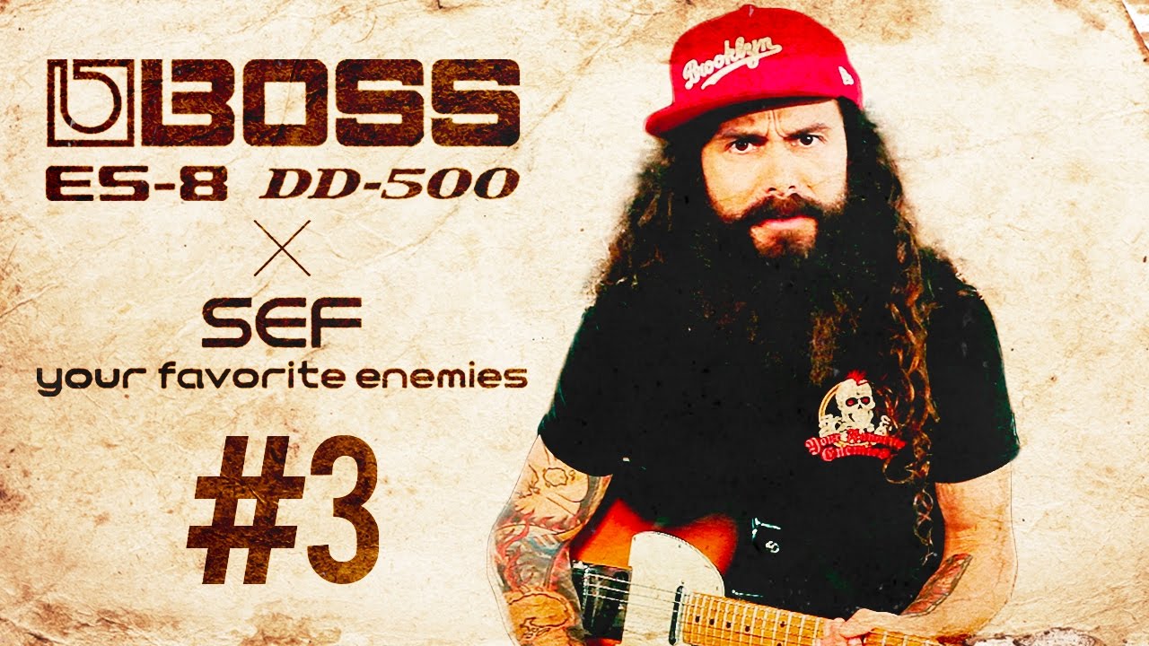 BOSS ES-8 Effects Switching System #3 featuring SEF of Your Favorite Enemies