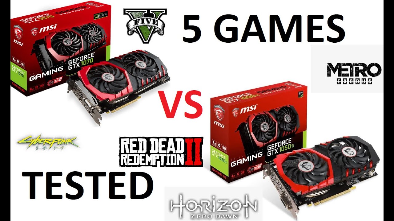 Msi GTX 1070 Gaming X 8GB VS Msi GTX 1050 Ti Gaming X 4GB