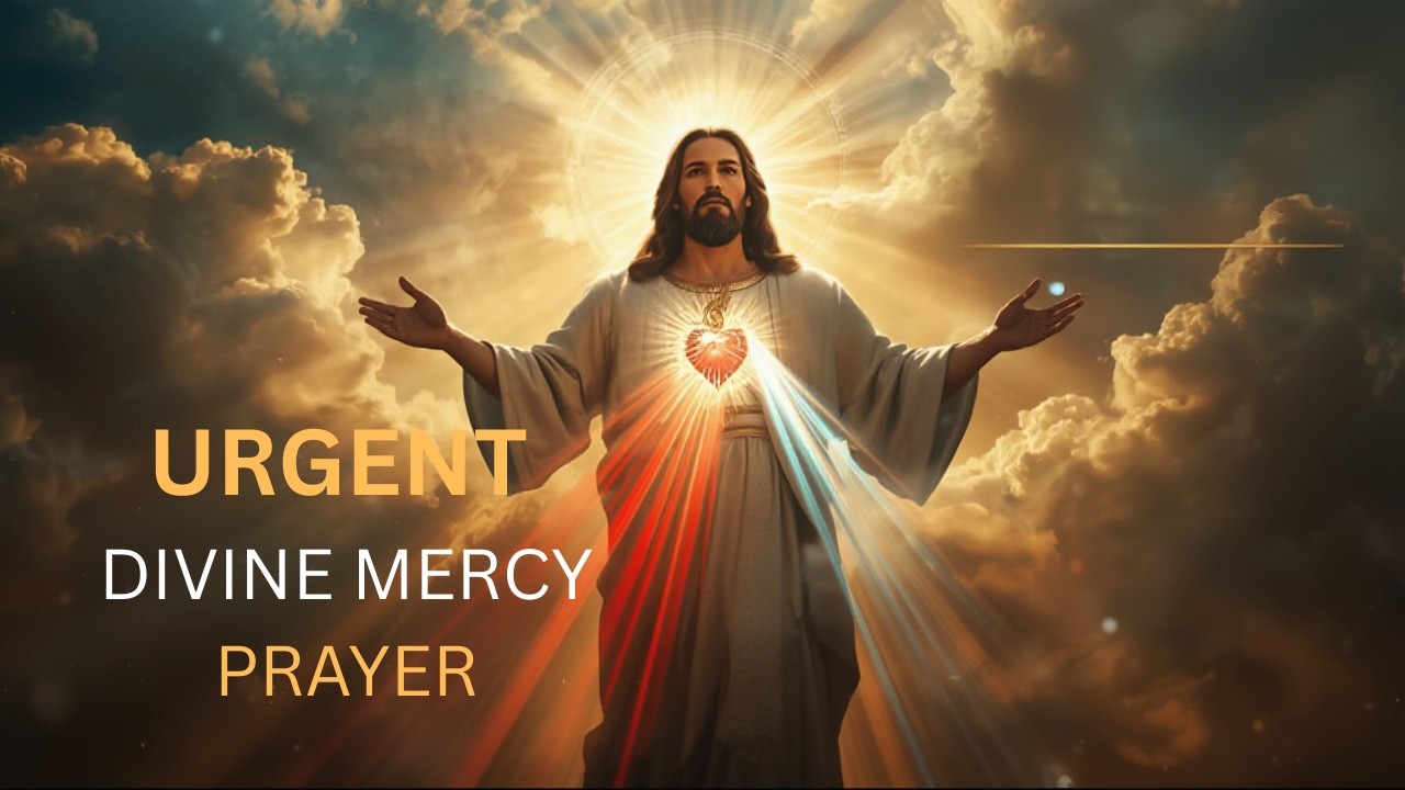 Divine Mercy Chaplet for Urgent Help 🙏 Powerful Prayer for Mercy and Miracles