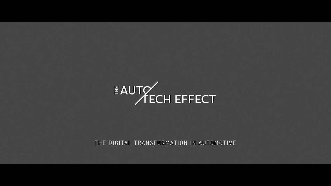 The AutoTech Effect Recap