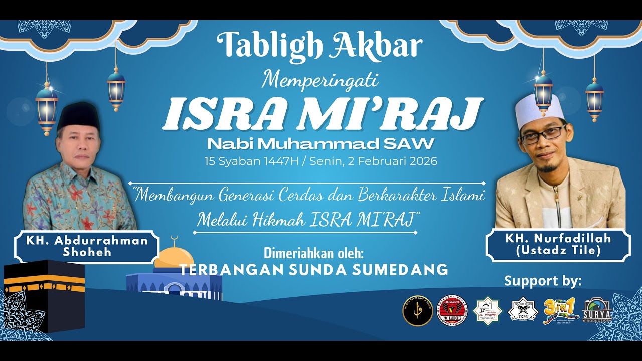 Live Streaming Peringatan Isra Mi'Raj Nabi Muhammad SAW | Jl. Kbn 200 Kamal - Jakarta Barat
