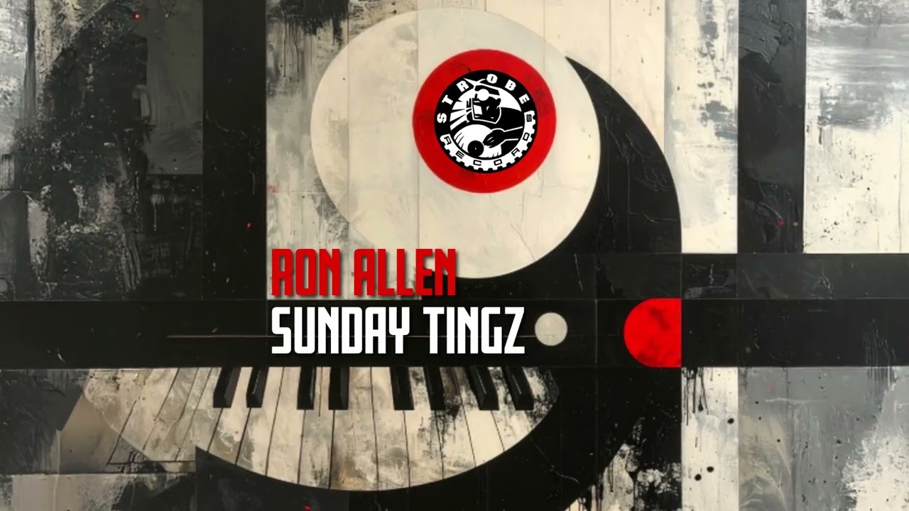 Sunday Tingz - Ron Allen (Strobe Records)
