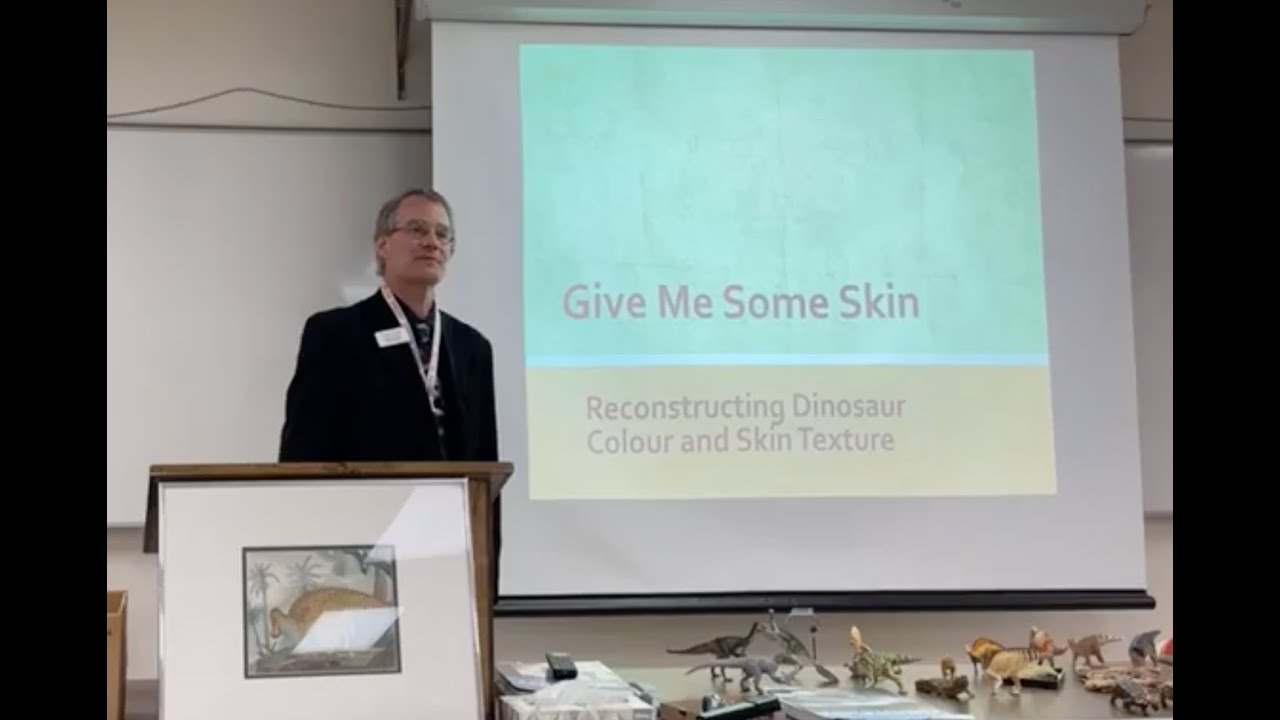 Russell Hawley presents Give Me Some Skin, Reconstructing Dinosaur Color and Texture