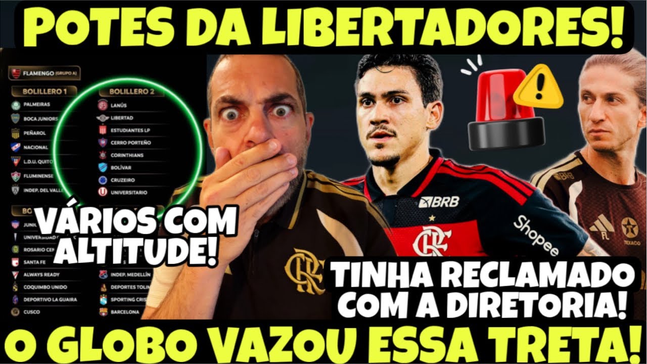 QUE LOUCURA! O GLOBO VAZOU SITUAÇÃO ENTRE PEDRO E FILIPE LUÍS! VÁRIOS TIMES COM ALTITUDE NO CAMINHO!