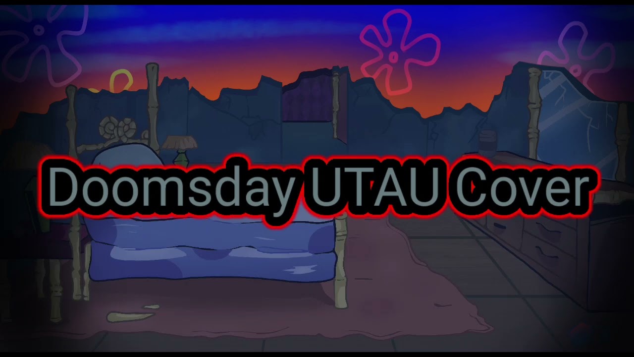 FNF (V2) Doomsday UTAU Cover