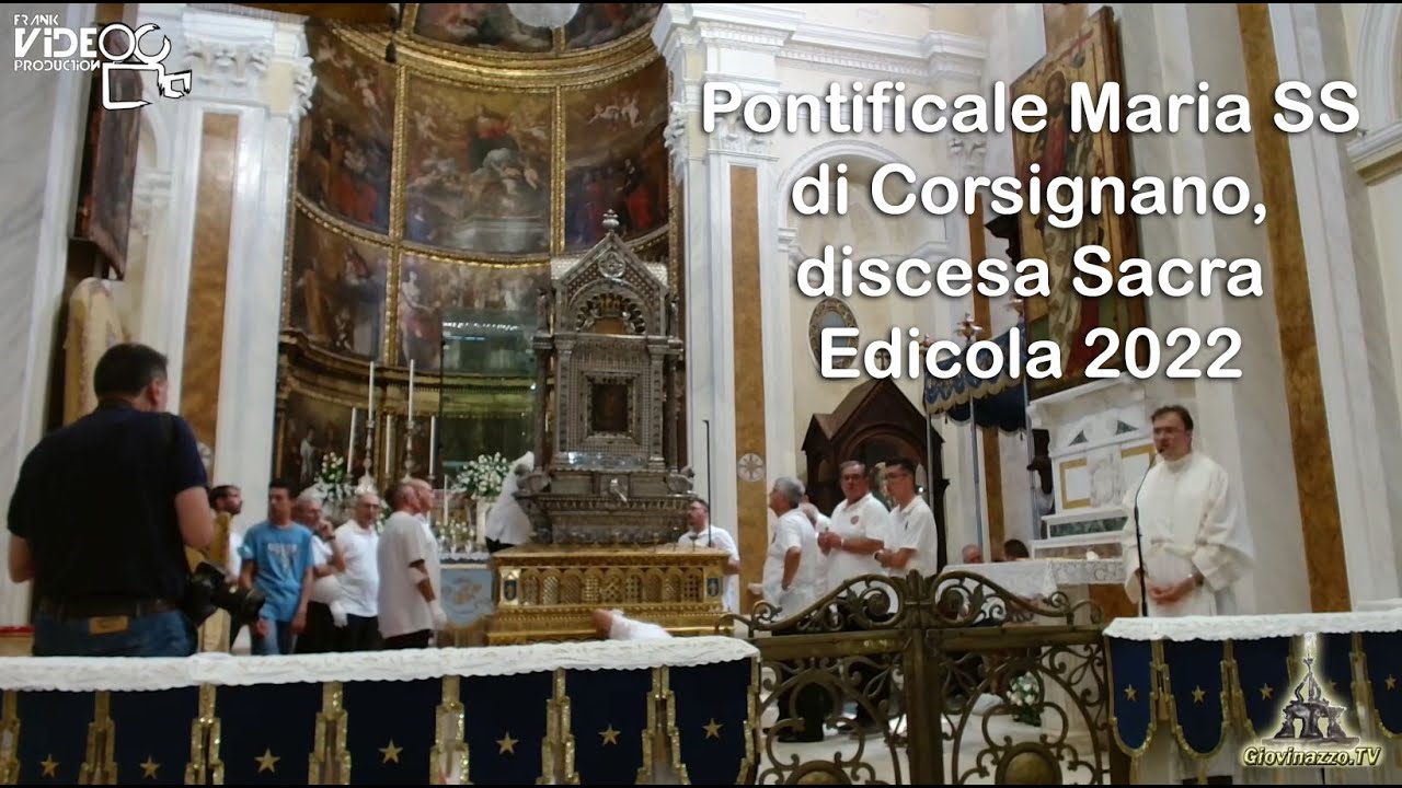 Pontificale Maria SS di Corsignano, discesa Sacra Edicola 2022 Frank Video Production - GiovinazzoTv