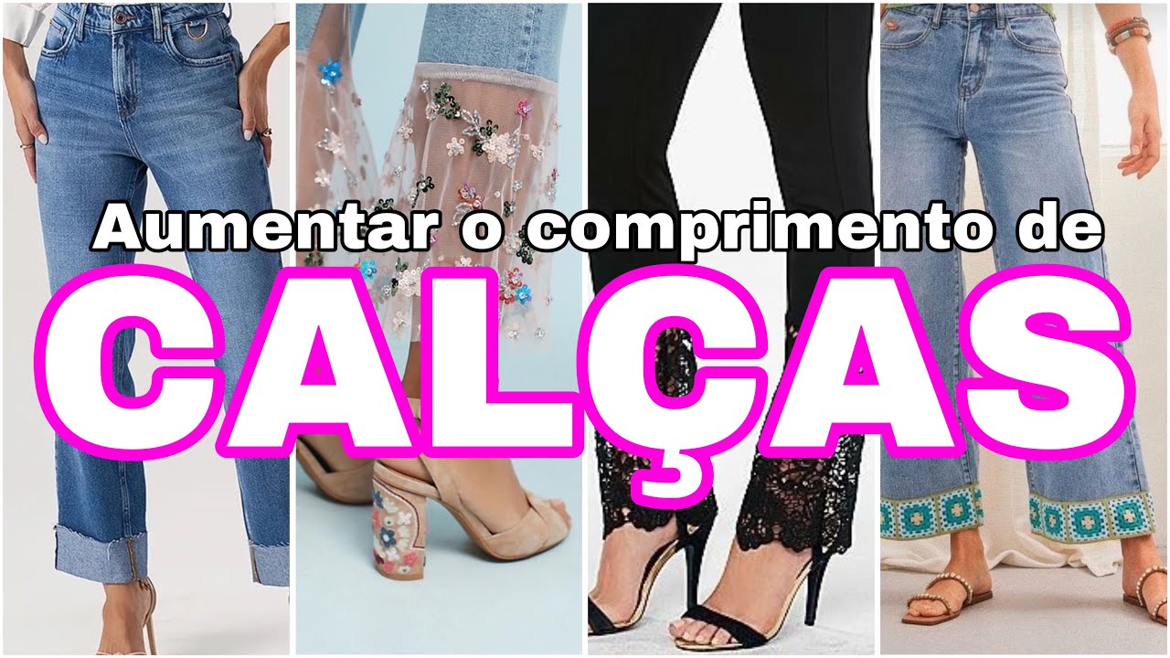 Como aumentar o comprimento de calça / inspiraçoes e tutoriais / salve a sua calça muito curta